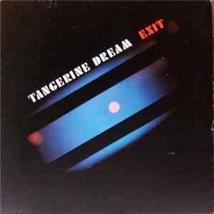 Tangerine Dream - Exit FLAC