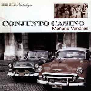 Conjunto Casino - Mañana Vendras FLAC