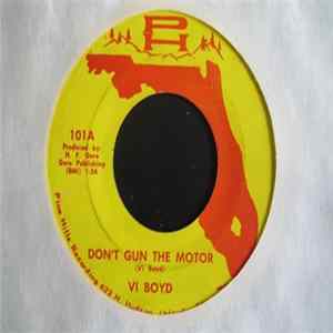 Vi Boyd - Don't Gun The Motor FLAC