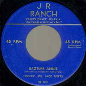 Fiddlin' Neil, Jack Rivers - Ragtime Annie / Liberty FLAC