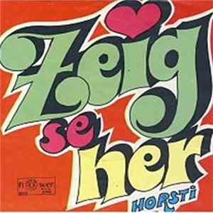 Horsti - Zeig Se Her FLAC