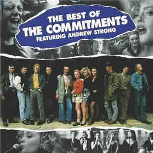 The Commitments Featuring Andrew Strong - The Best Of FLAC