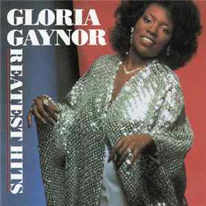 Gloria Gaynor - Greatest Hits FLAC