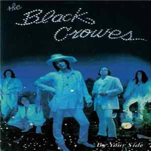 The Black Crowes - By Your Side FLAC