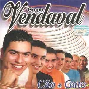 Grupo Vendaval - Cão & Gato FLAC
