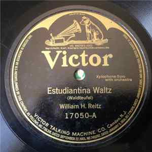 William H. Reitz / Guido Gialdini - Estudiantina Waltz / Gretchen's Dream Waltz FLAC