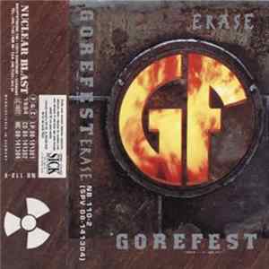 Gorefest - Erase FLAC