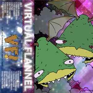 Virtual Flannel - We Flyin' FLAC