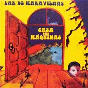 Casa Das Máquinas - Lar De Maravilhas FLAC