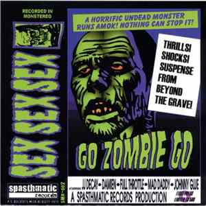 Sex Sex Sex / Mazinga - Go Zombie Go / Devil Girl FLAC