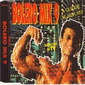 Various - Bolero Mix 9 - A Quique Tejada Mix FLAC