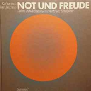 Karl Lenfers, Peter Janssens - Not Und Freude - Gebete Und Meditationen Mit Poster Und Schallplatte FLAC