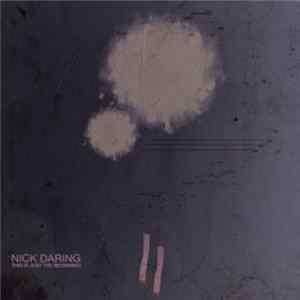 Nick Daring - This Is Just The Beginning FLAC