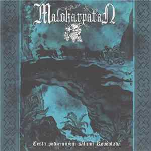 Malokarpatan - Cesta Podzemnými Sálami Kovovlada FLAC