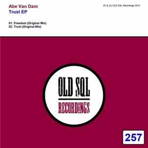 Abe Van Dam - Trust EP FLAC