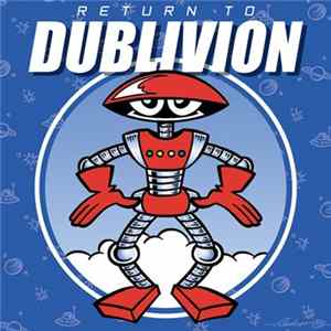 Dublivion - Return To Dublivion FLAC