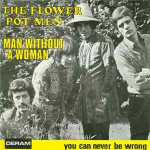 The Flower Pot Men - Man Without A Woman FLAC