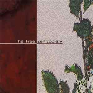 The Free Zen Society - The Free Zen Society FLAC