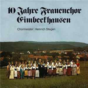 Frauenchor Eimbeckhausen - 10 Jahre Frauenchor Eimbeckhausen FLAC