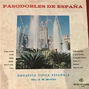 J. M. Molina , Orquesta Típica Española - Pasodobles De España FLAC