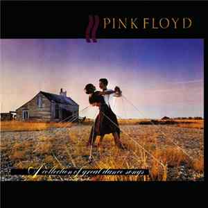Pink Floyd - A Collection Of Great Dance Songs FLAC