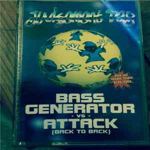 Bass Generator -vs- Attack - Judgement Day FLAC