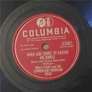 Molly O'Day And The Cumberland Mountain Folks - When God Comes To Gather His Jewels / The Tear Stained Letter FLAC