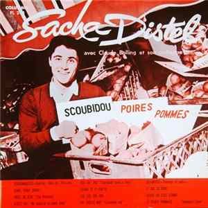 Sacha Distel avec Claude Bolling Et Son Orchestre - Scoubidou, Poires, Pommes FLAC