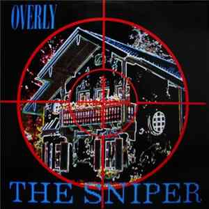 Overly - The Sniper FLAC