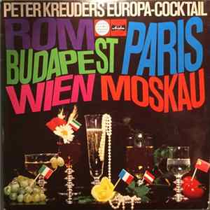 Peter Kreuder Und Seine Solisten - Peter Kreuders Europa-Cocktail FLAC