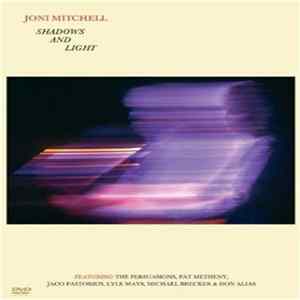 Joni Mitchell - Shadows And Light FLAC