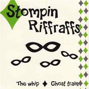 Stompin Riffraffs - The Whip FLAC