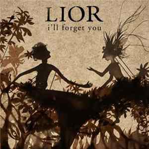 Lior - I'll Forget You FLAC
