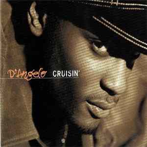 D'Angelo - Cruisin' FLAC