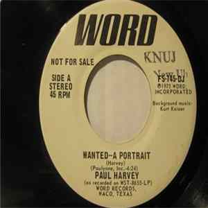 Paul Harvey - Wanted--A Portrait FLAC