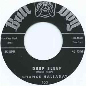 Chance Halladay - Deep Sleep / Home Run FLAC