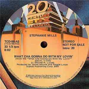 Stephanie Mills - What Cha Gonna Do With My Lovin' FLAC