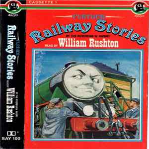 William Rushton - Further Railway Stories FLAC