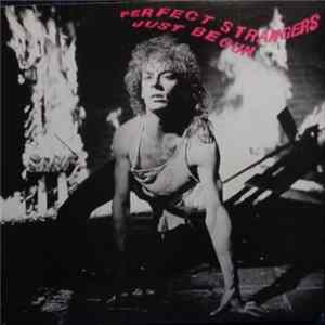Perfect Strangers - Just Begun FLAC