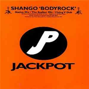 Shango - Bodyrock FLAC