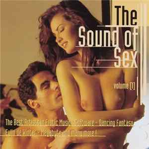 Various - The Sound Of Sex (Volume [1]) FLAC