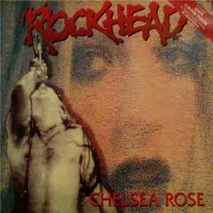 Rockhead - Chelsea Rose FLAC