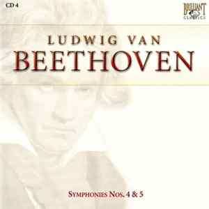 Ludwig Van Beethoven - Symphonies Nos. 4 & 5 FLAC