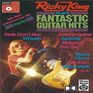 Ricky King - Ricky King Plays Fantastic Guitar Hits FLAC