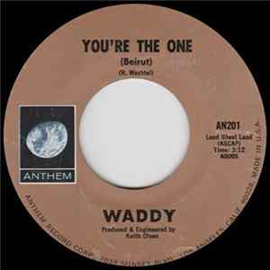 Waddy - You're The One (Beirut) / Love You Should Save FLAC