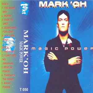 Mark 'Oh - Magic Power FLAC