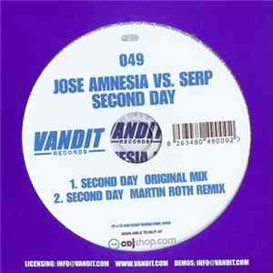 Jose Amnesia Vs. Serp - Second Day FLAC