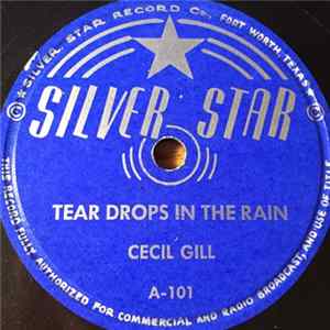 Cecil Gill - Tear Drops In The Rain / Say Goodbye FLAC