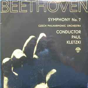 Beethoven, Czech Philharmonic Orchestra , Conductor Paul Kletzki - Symphony No. 7 FLAC