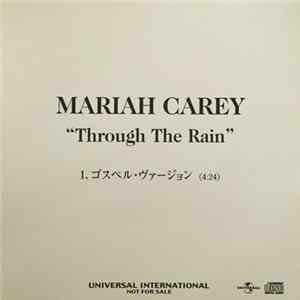 Mariah Carey - Through The Rain FLAC